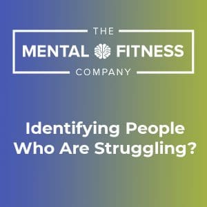 Identifying People Who Are Struggling